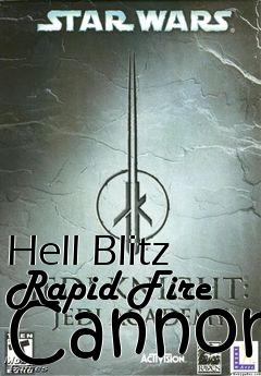 Box art for Hell Blitz Rapid Fire Cannon