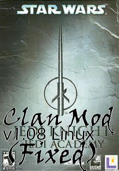 Box art for Clan Mod v1.08 Linux (Fixed)