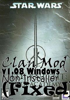 Box art for Clan Mod v1.08 Windows Non-Installer (Fixed)