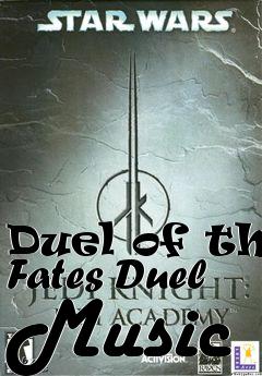 Box art for Duel of the Fates Duel Music