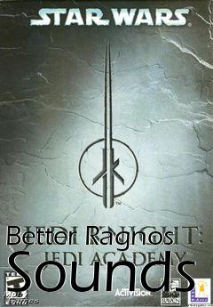 Box art for Better Ragnos Sounds