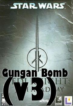 Box art for Gungan Bomb (v3)