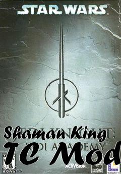 Box art for Shaman King TC Mod
