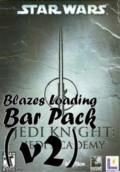 Box art for Blazes Loading Bar Pack (v2)