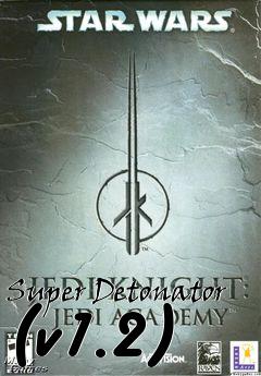 Box art for Super Detonator (v1.2)