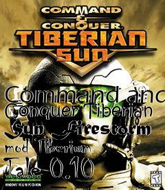 Box art for Command and Conquer Tiberian Sun Firestorm mod Tiberium Tale 0.10