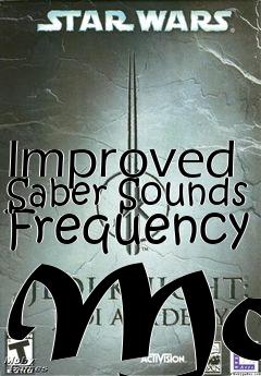 Box art for Improved Saber Sounds Frequency Mod