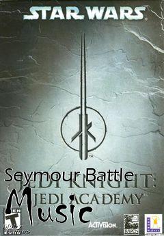 Box art for Seymour Battle Music