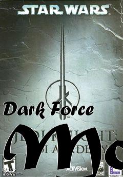 Box art for Dark Force Mod