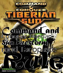 Box art for Command and Conquer Tiberian Sun Firestorm mod Tacopaste Rules
