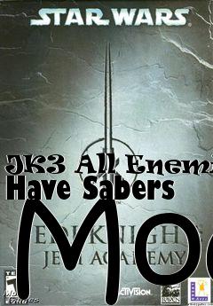 Box art for JK3 All Enemies Have Sabers Mod