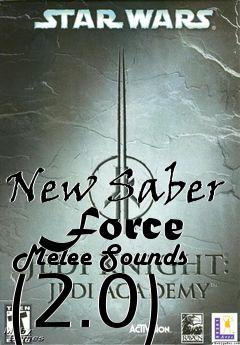 Box art for New Saber   Force   Melee Sounds (2.0)
