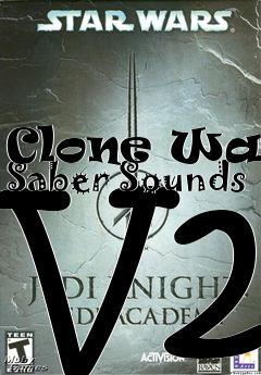 Box art for Clone Wars Saber Sounds V2