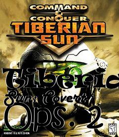 Box art for Tiberian Sun: Covert Ops. 2