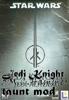 Box art for Jedi Knight 3 M.C.Hammer taunt mod