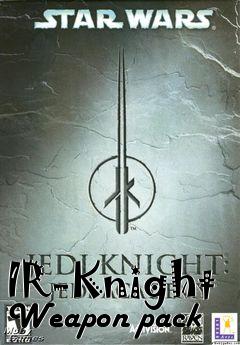 Box art for IR-Knight Weapon pack