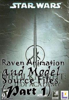 Box art for Raven Animation and Model Source Files (Part 1)