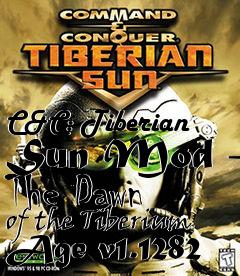 Box art for C&C: Tiberian Sun Mod - The Dawn of the Tiberium Age v1.1282