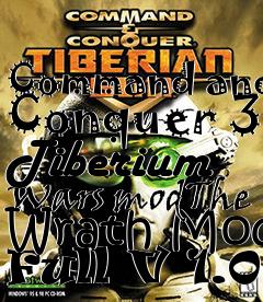 Box art for Command and Conquer 3 Tiberium Wars modThe Wrath Mod Full V 1.0