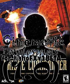 Box art for Cinematic Explosians for NanoFXv2BETA (1.0)