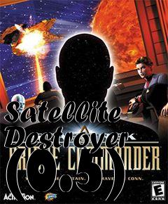 Box art for Satellite Destroyer (0.5)