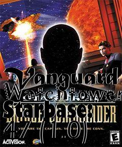 Box art for Vanguard Watchtower Starbase: 47 (1.0)