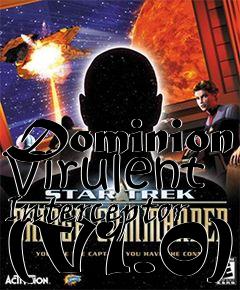 Box art for Dominion Virulent Interceptor (V1.0)