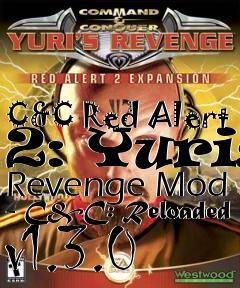 Box art for C&C Red Alert 2: Yuris Revenge Mod - C&C: Reloaded v1.3.0