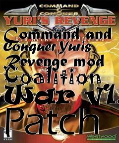 Box art for Command and Conquer Yuris Revenge mod Coalition War v1.7 Patch