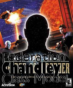 Box art for Federation Chandley Class Model