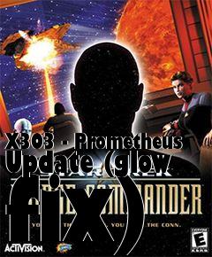 Box art for X303 - Prometheus Update (glow fix)