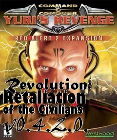 Box art for Revolution: Retaliation of the Civilians v0.4.2.0.