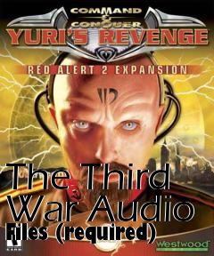 Box art for The Third War Audio Files (required)