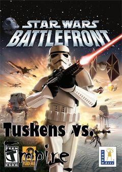 Box art for Tuskens vs. Empire