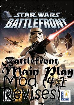 Box art for Battlefront Main Play Mod (4.1 Revises)