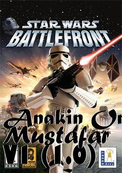 Box art for Anakin On Mustafar V1 (1.0)