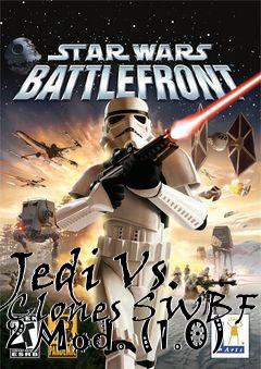 Box art for Jedi Vs. Clones SWBF 2 Mod. (1.0)