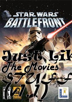 Box art for Just Like The Movies STUFF Mod (v1.1)