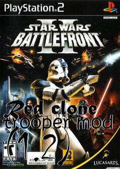 Box art for Red clone trooper mod (1.2)