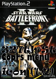 Box art for 327th Star Coprs menu Screen with icon (1.2)