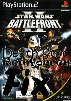 Box art for Death Star Reinforcement Fix