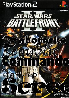 Box art for Zaboracks Republic Commando Start-up Screen