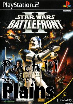 Box art for Patch 1.1 for Yavin Plains