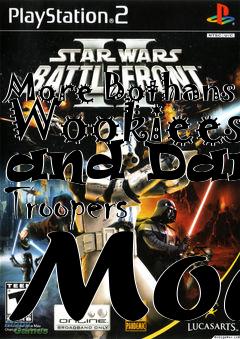 Box art for More Bothans Wookiees and Dark Troopers Mod