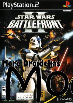 Box art for More Droidekas Mod