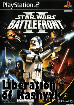 Box art for Liberation of Kashyyk