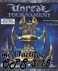 Box art for Unreal Tournament mod Tactical OPS 3.15
