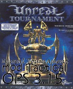 Box art for Unreal Tournament mod Tactical OPS 3.15