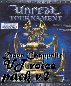 Box art for Dave Chappelle UT voice pack v.2