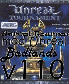 Box art for Unreal Tournament mod Unreal Badlands v110
